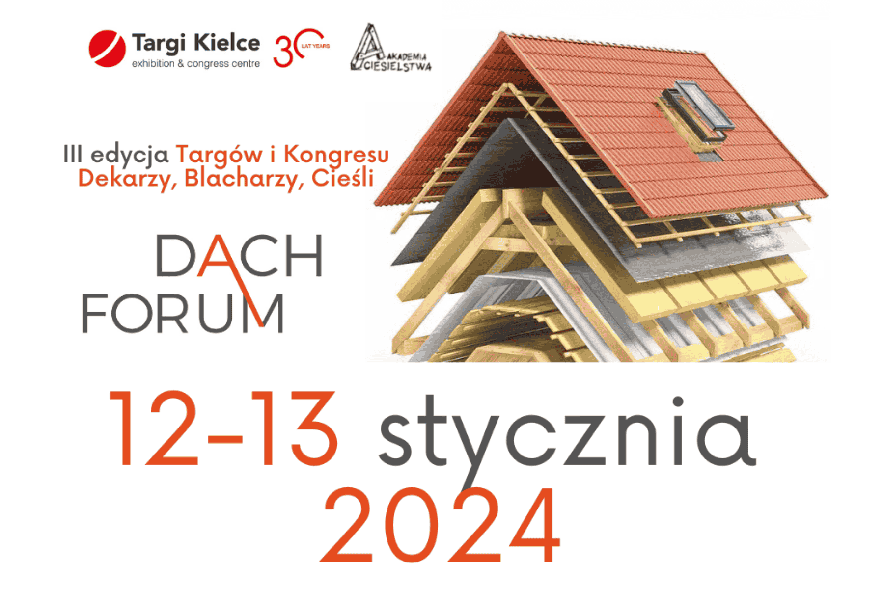 III edycja Targów i Kongresu Dekarzy, Blacharzy, Cieśli DACH FORUM