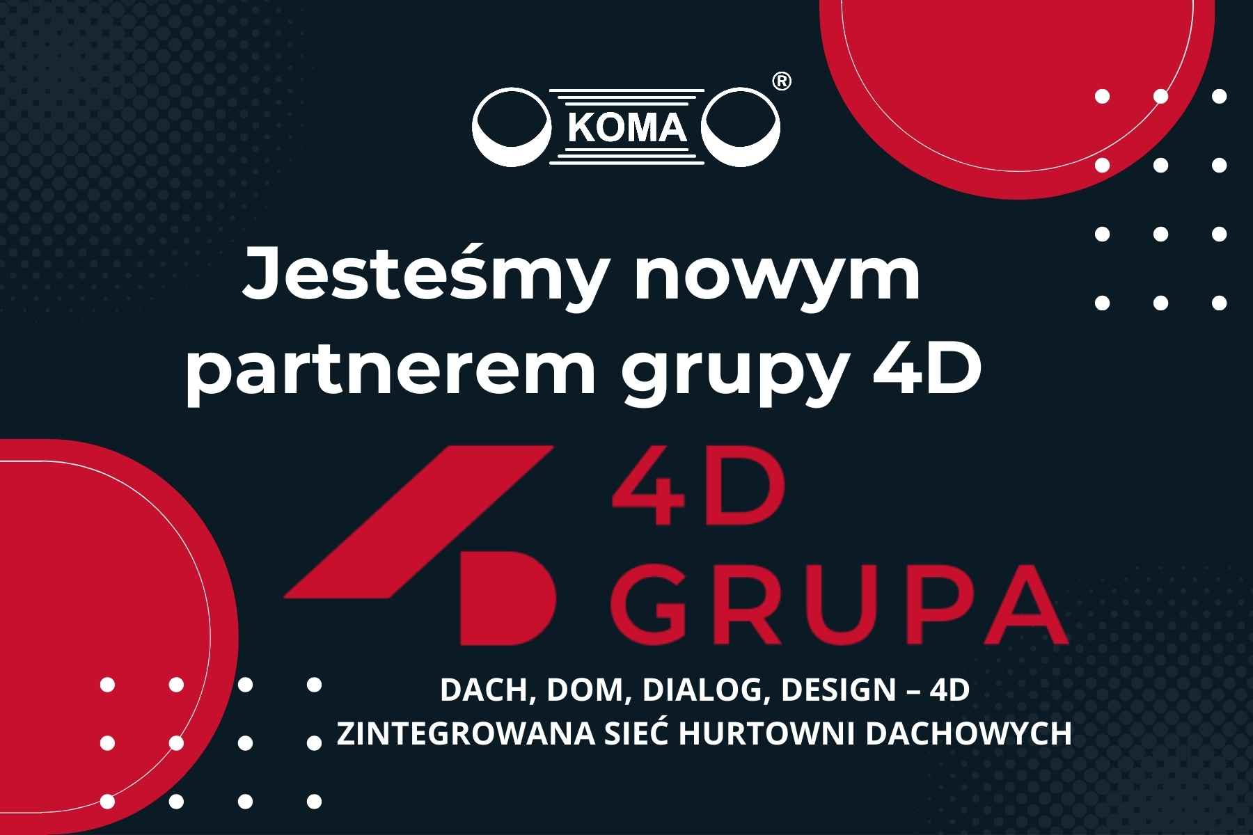 Jesteśmy nowym partnerem Grupy 4D!