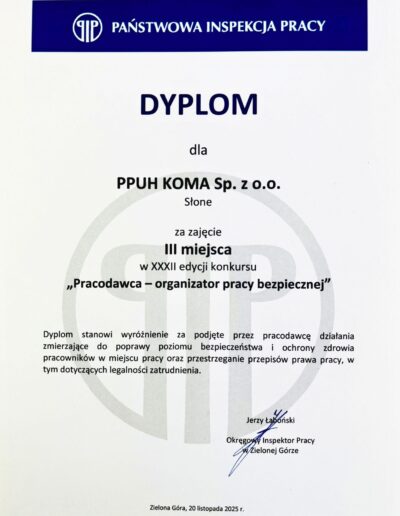 Dyplom za trzecie miejsce dla PPUH KOMA w konkursie Pracodawca organizator pracy bezpiecznej 2025